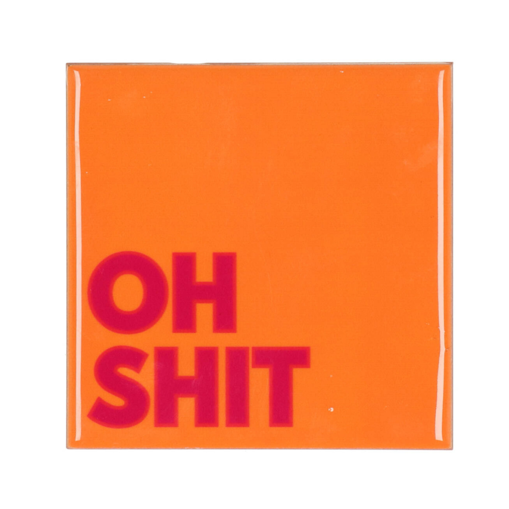 Tegel Oh Shit Oranje 10 x 10 cm