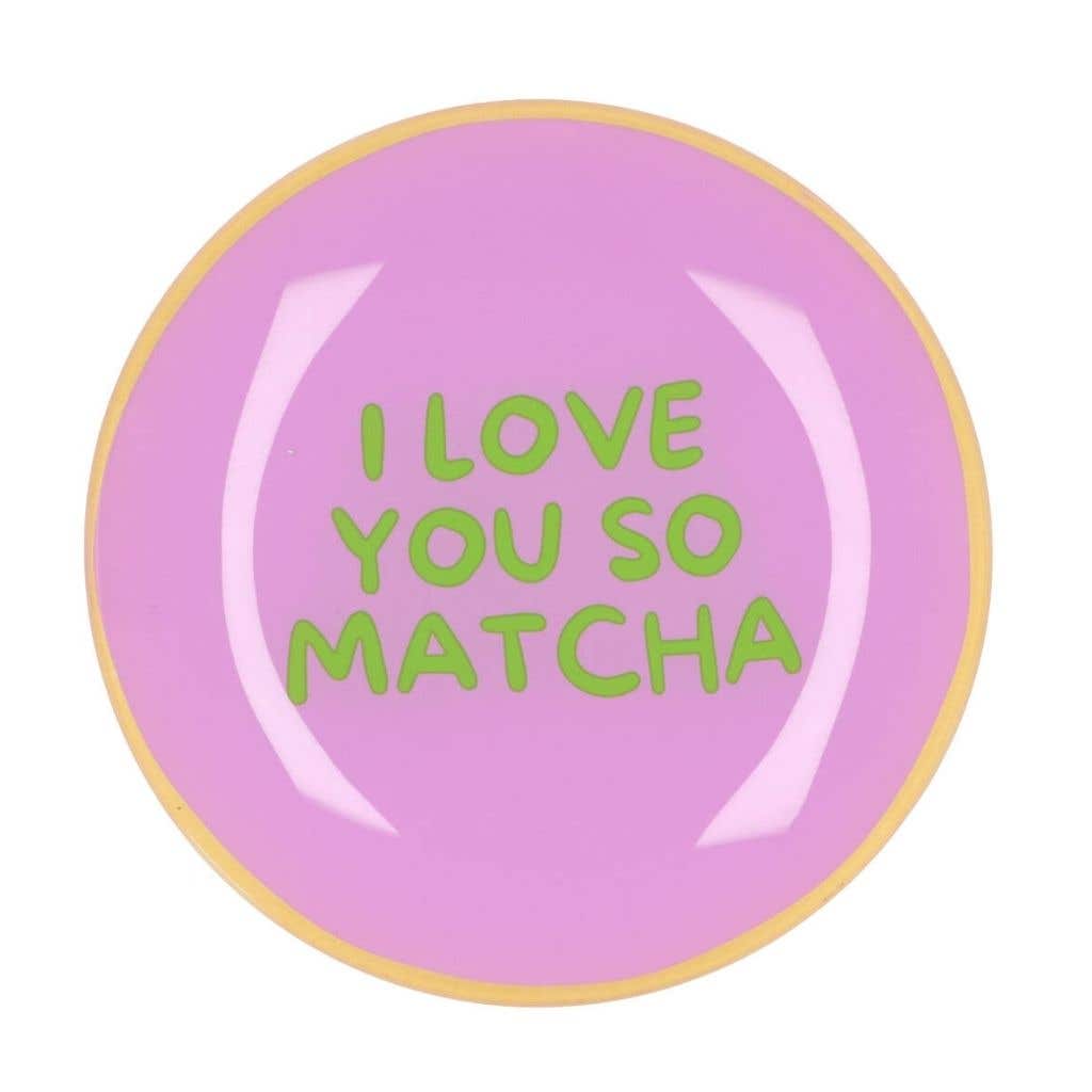Daan Kromhout Design Bord Rond I Love You So Matcha 18 x 2 cm